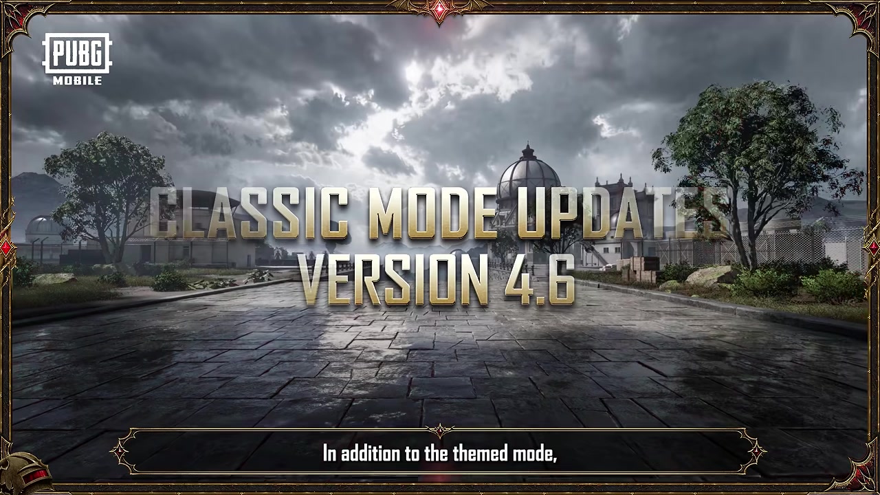 Offizieller 4.6-Trailer: Titelkarte „Classic Mode Updates“